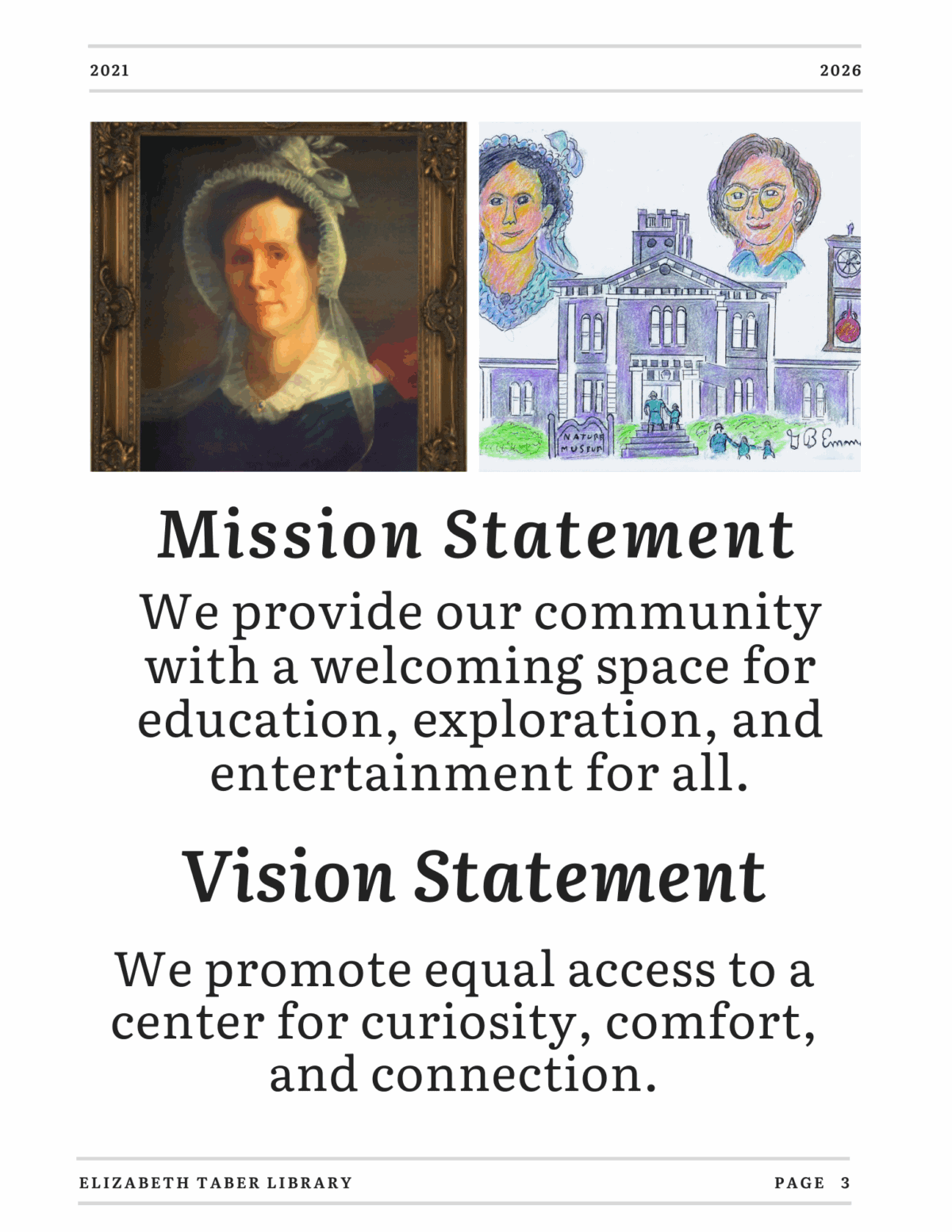 Two images: a painted portrait of a woman in 19th-century clothing, and a colorful drawing of two women above a library building. Below are the mission and vision statements of Elizabeth Taber Library.