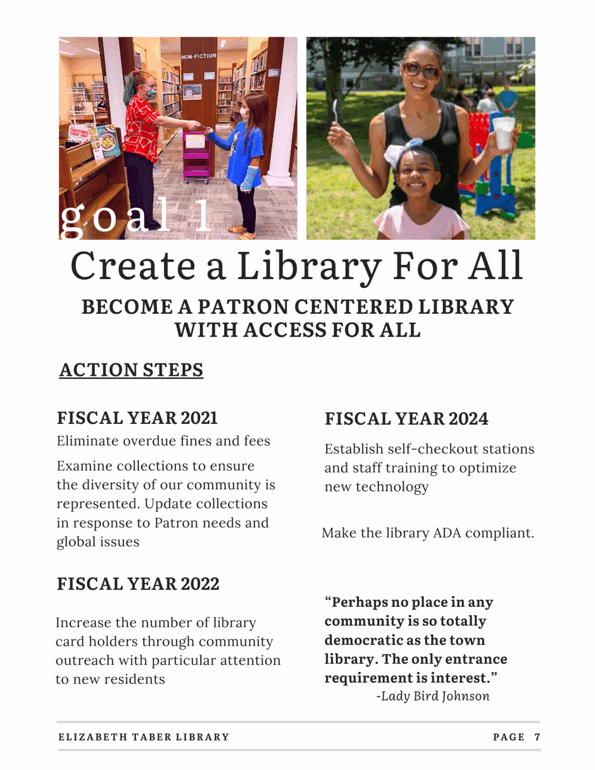 A library flyer titled “Create a Library For All” lists action steps from 2021 to 2024 for improving accessibility, inclusivity, and patron services, with photos of diverse patrons and a quote about community libraries.