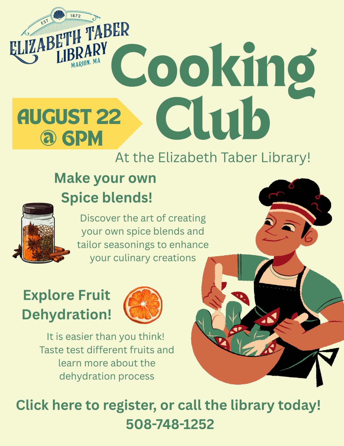 Flyer for a Cooking Club event at the Elizabeth Taber Library on August 22 at 6 PM. Illustration of a smiling chef mixing a salad, a spice jar, an orange slice, and text about spice blends and fruit dehydration.