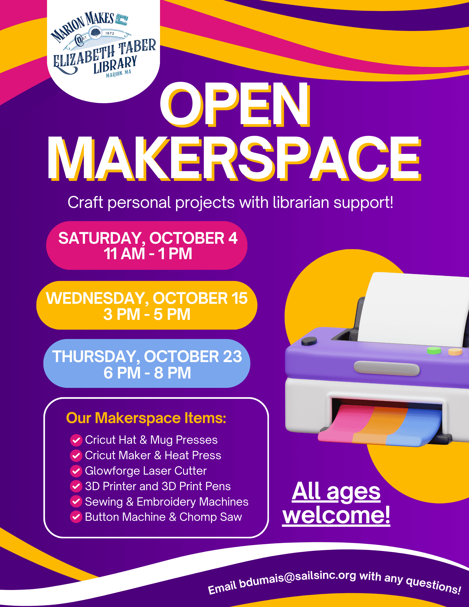 Flyer promoting Open Makerspace Hours. Saturday, October from 11 AM to 1 PM, Wednesday, October 15 from 3 to 5 PM, Thursday, October 23 from 6 to 8 PM.