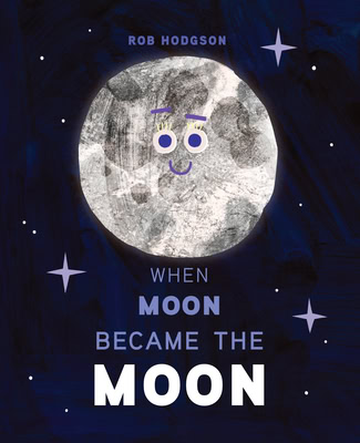 when moon became moon