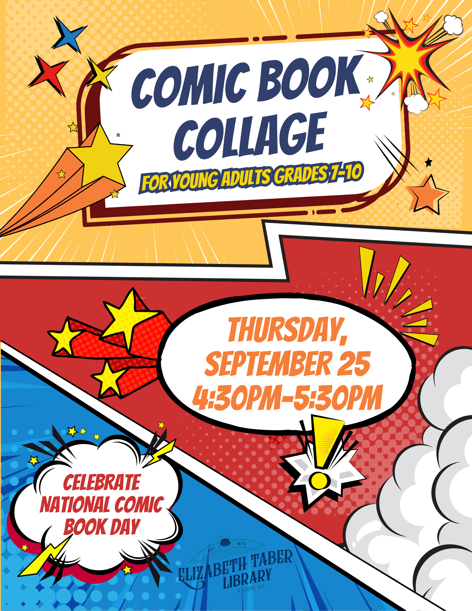 Colorful comic-style poster for a Comic Book Collage event for young adults, grades 7-10, at Elizabeth Taber Library on Thursday, September 25, 4:30–5:30 PM; celebrates National Comic Book Day.