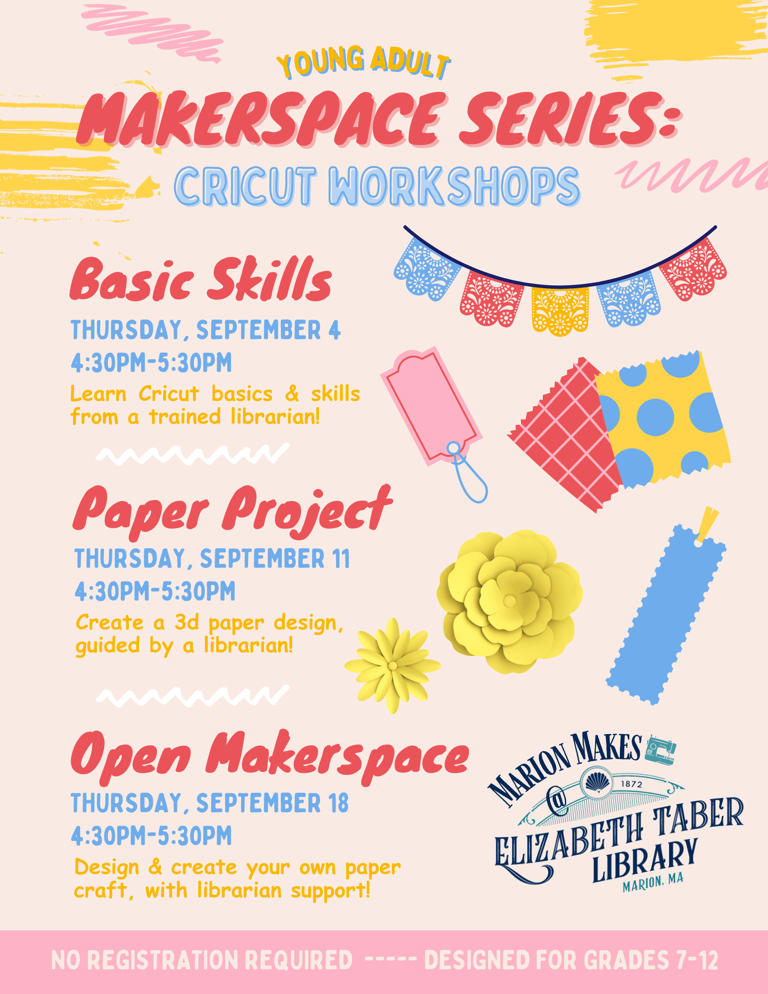 Colorful flyer for Makerspace Series: Cricut Workshops at Elizabeth Taber Library in Marion, MA, with dates, times, and workshop info for grades 7–12; includes paper craft graphics and festive banners.